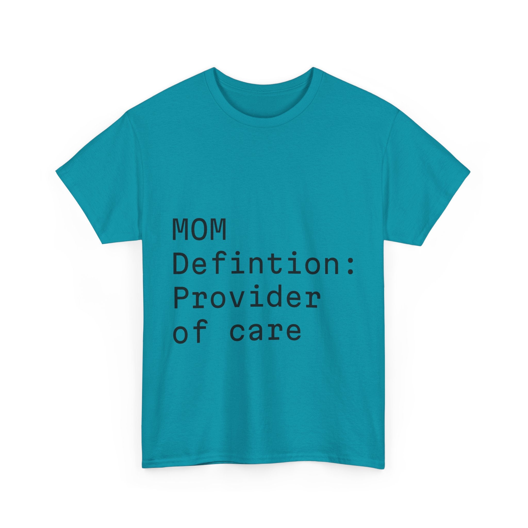 Funny Mom "care provider" tee