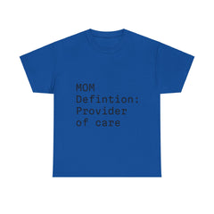 Funny Mom "care provider" tee