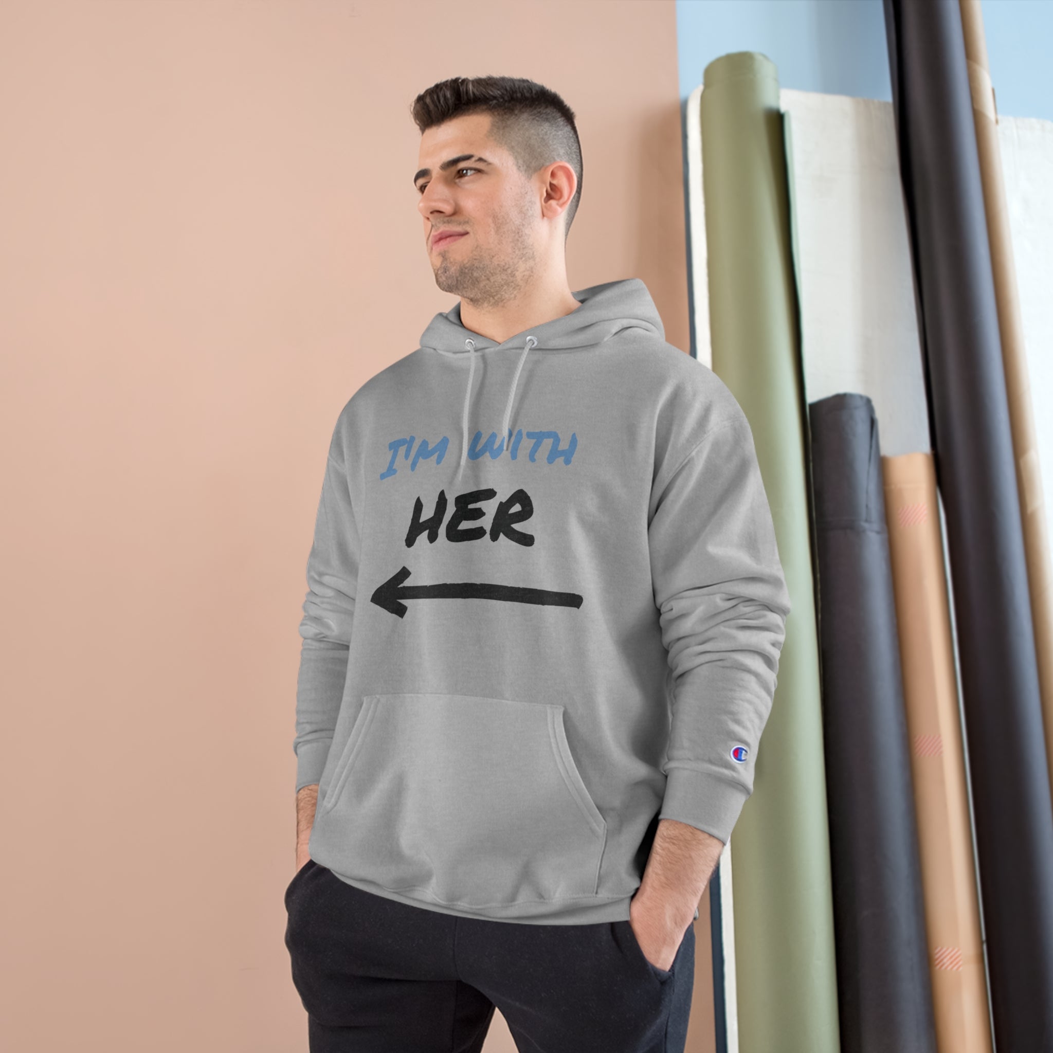 Champion Hoodie Casual 'I'm with Her' Sweatshirt