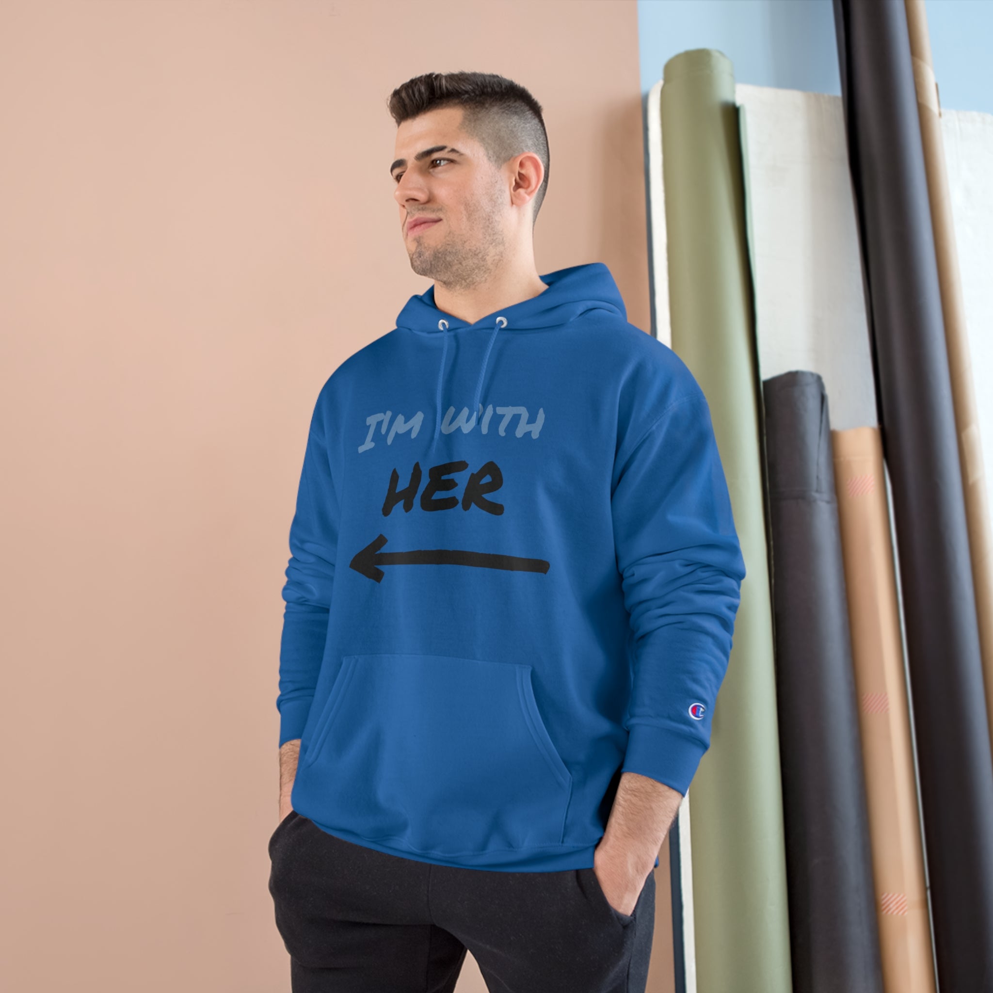 Champion Hoodie Casual 'I'm with Her' Sweatshirt