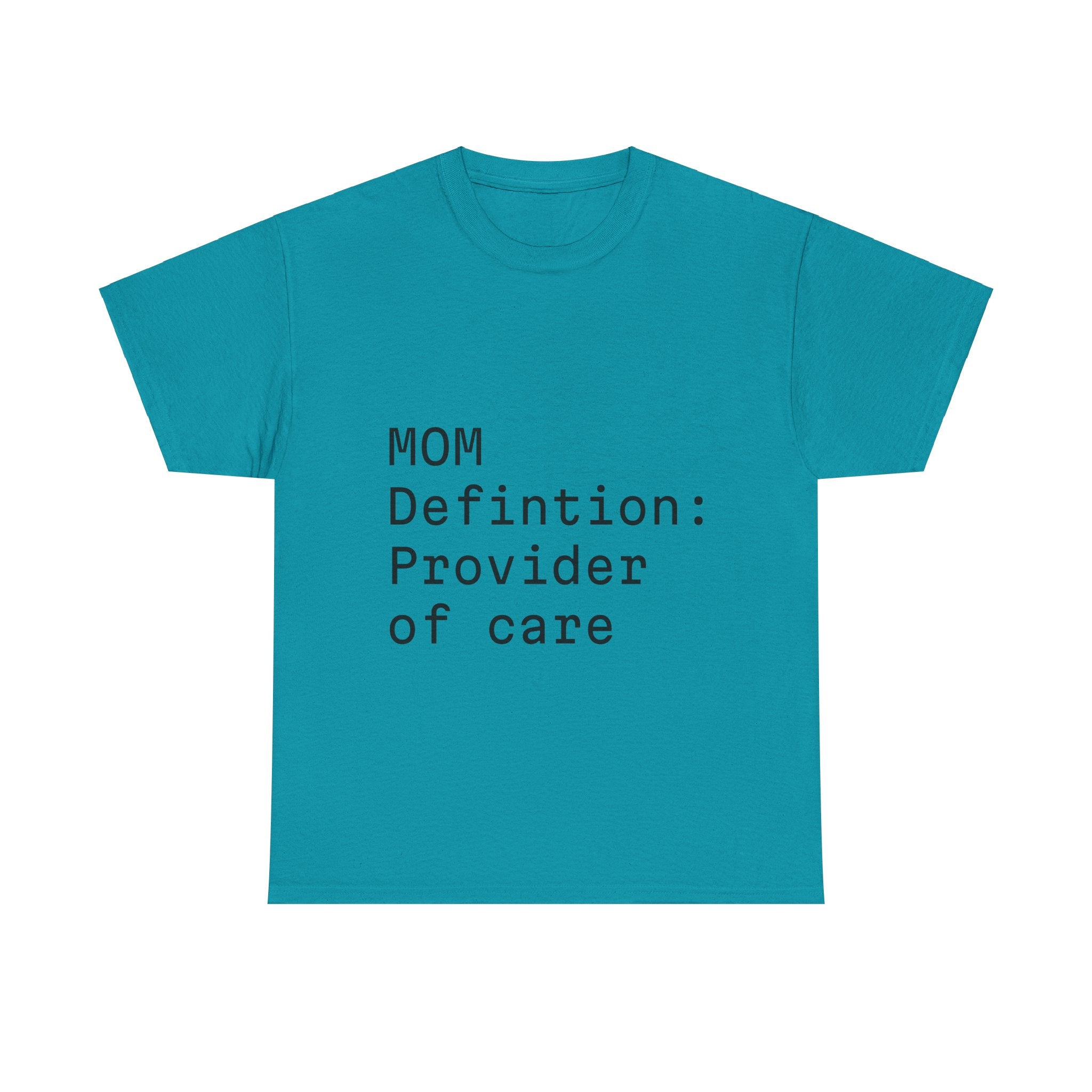 Funny Mom "care provider" tee
