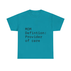 Funny Mom "care provider" tee