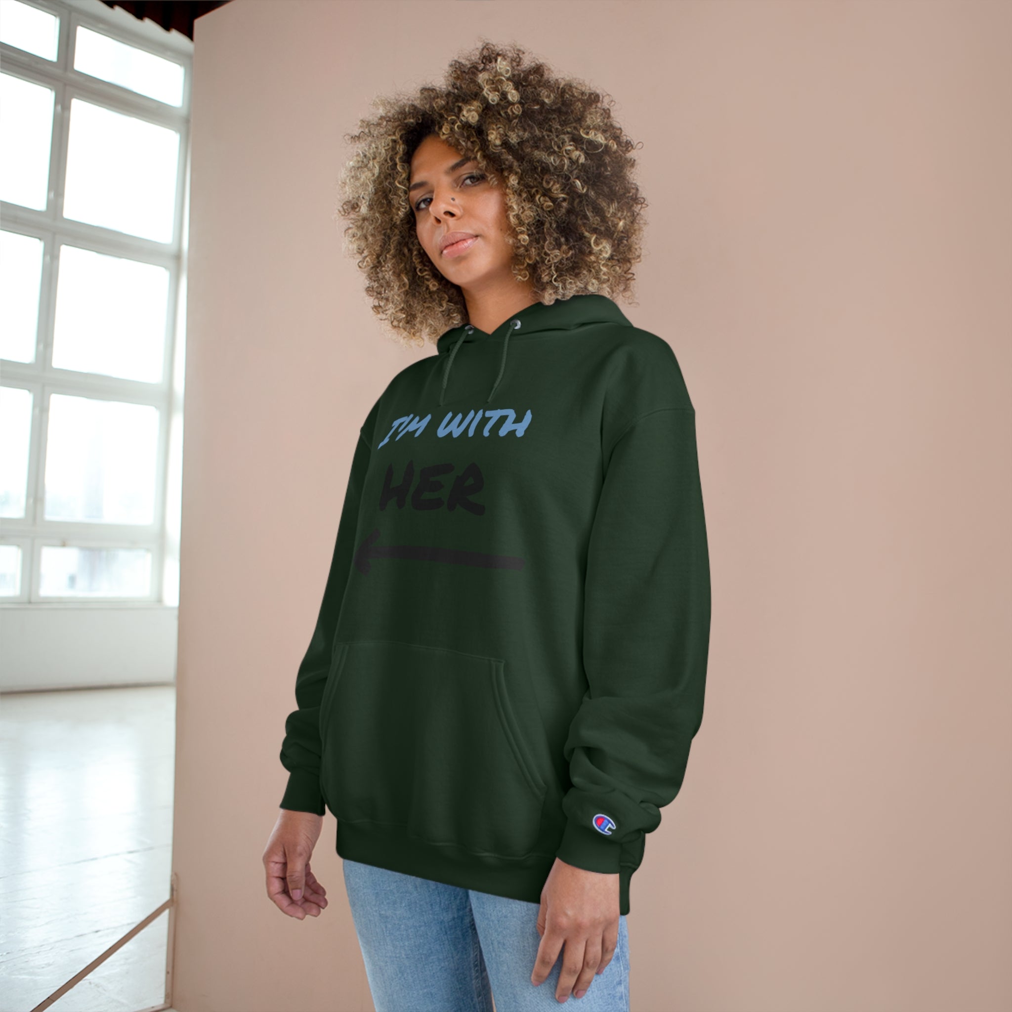 Champion Hoodie Casual 'I'm with Her' Sweatshirt
