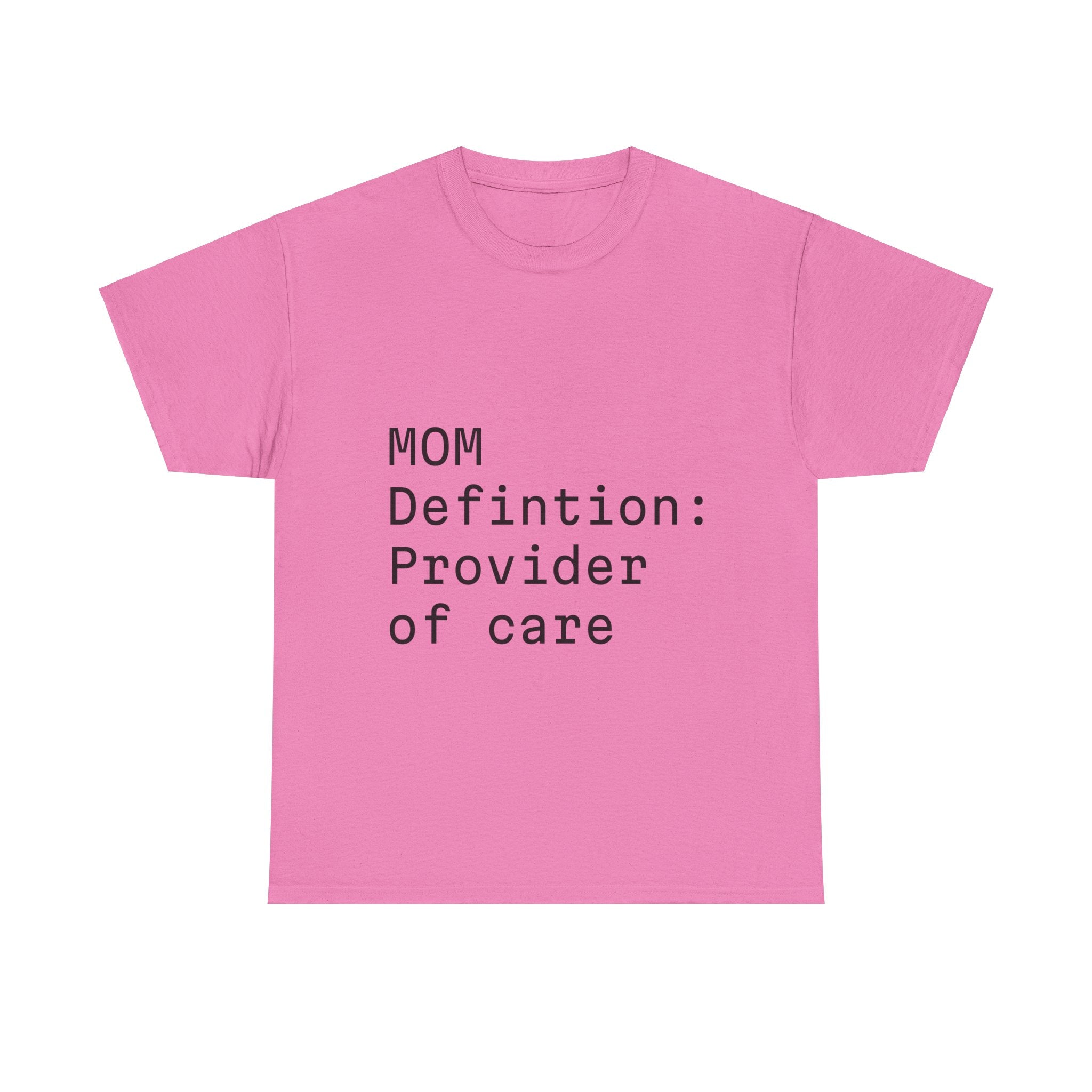 Funny Mom "care provider" tee
