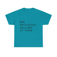 Funny Dad Money Provider Tee
