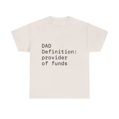 Funny Dad Money Provider Tee