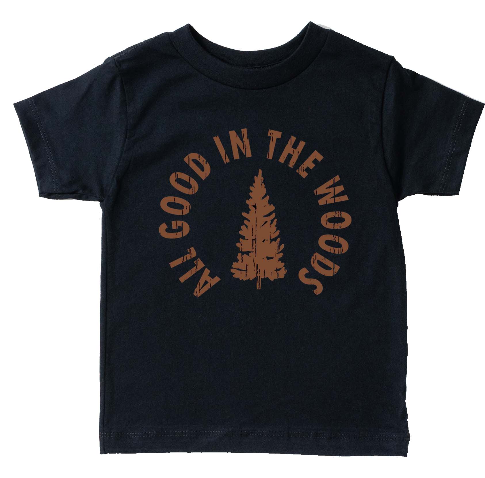 All Good in the Woods | Kids Tee